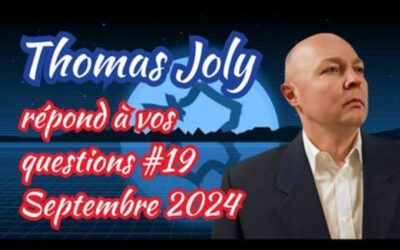 Thomas Joly répond à vos questions – Septembre 2024