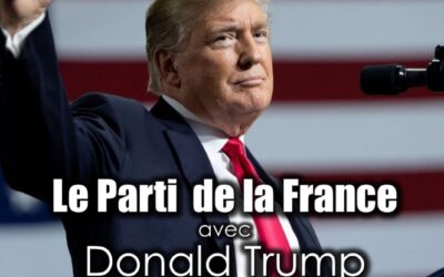 Soutien du Parti de la France à Donald Trump : en avant vers la victoire le 5 novembre !