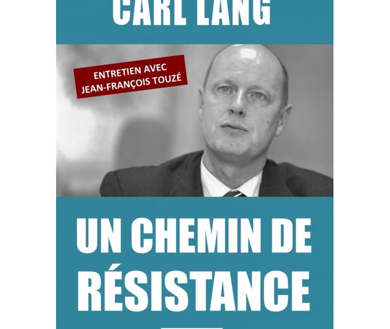 Carl Lang : la France est en état de légitime défense historique