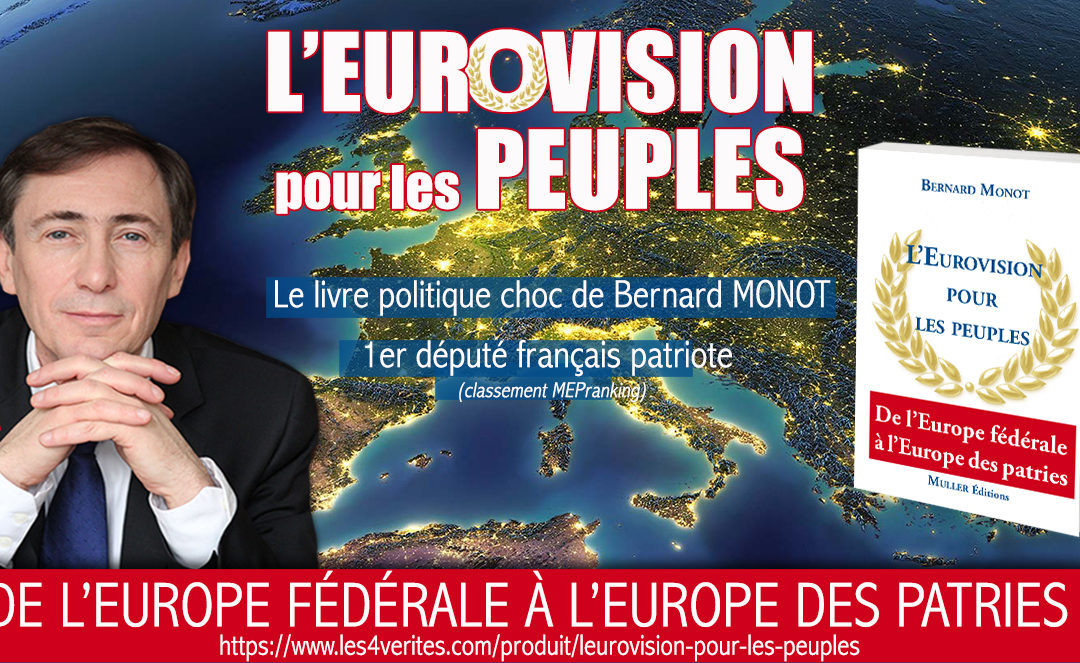 Le livre de Bernard Monot : L’Eurovision pour les Peuples