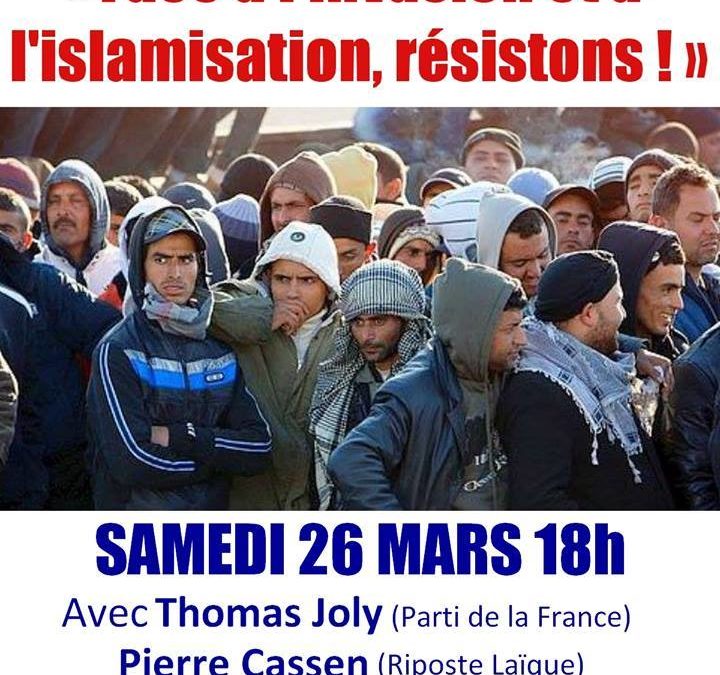 Conférence à Beauvais : « Face à l’invasion et à l’islamisation, résistons ! »