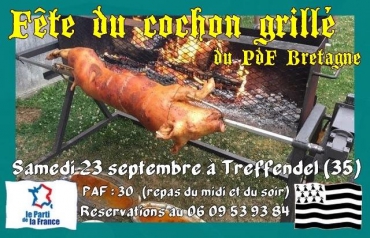 LE 23 SEPTEMBRE 2017 À TREFFENDEL ( ILLE ET VILAINE ) . FÊTE DU COCHON GRILLÉ , UNE GRANDE FÊTE FAMILIALE ET PATRIOTE !