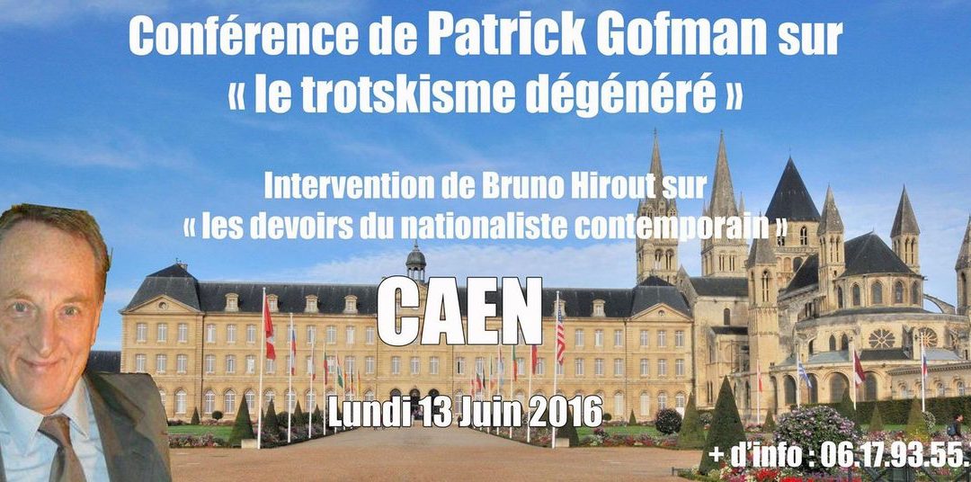 Conférence de Patrick Gofman à Caen, lundi 13 juin 2016